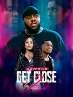 Watch Get Close 2 123MovieFree