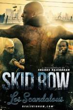 Watch Los Scandalous - Skid Row 123MovieFree