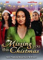 Watch Missing You this Christmas 123MovieFree