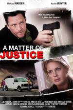 Watch A Matter of Justice 123MovieFree