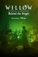 Watch Willow: Behind the Magic (Short 2023) 123MovieFree