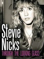 Watch Stevie Nicks: Through the Looking Glass 123MovieFree