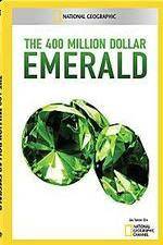 Watch National Geographic 400 Million Dollar Emerald 123MovieFree