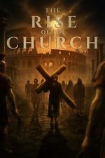 Watch Rise of the Church 123MovieFree