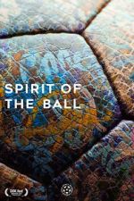 Watch Spirit of the Ball 123MovieFree