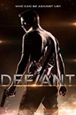 Watch Defiant 123MovieFree