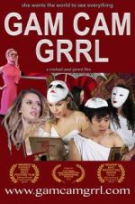 Watch Gam Cam Grrl 123MovieFree
