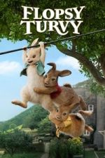 Watch Flopsy Turvy 123MovieFree
