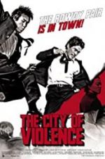 Watch The City of Violence 123MovieFree