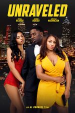 Watch UnRaveled 123MovieFree
