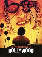 Watch The Haunting of Hollywood 123MovieFree