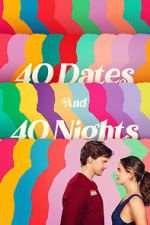 Watch 40 Dates and 40 Nights 123MovieFree