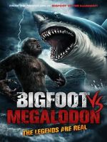 Watch Bigfoot vs Megalodon 123MovieFree
