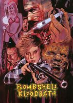 Watch Bombshell Bloodbath 123MovieFree