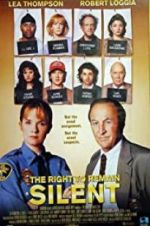 Watch The Right to Remain Silent 123MovieFree