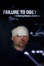 Watch Failure to Obey 123MovieFree