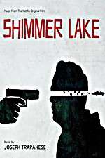 Watch Shimmer Lake 123MovieFree