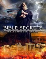 Watch Bible Secrets: The Forbidden Codes 123MovieFree