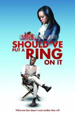Watch Should've Put a Ring on It 123MovieFree