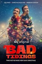 Watch Bad Tidings 123MovieFree