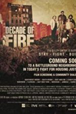 Watch Decade of Fire 123MovieFree