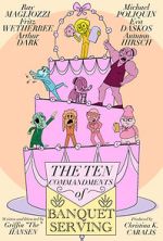 Watch The Ten Commandments of Banquet Serving (Short 2023) 123MovieFree