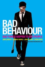 Watch Bad Behaviour 123MovieFree