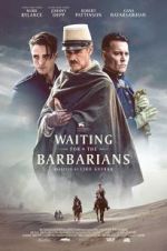 Watch Waiting for the Barbarians 123MovieFree