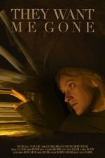 Watch They Want Me Gone 123MovieFree