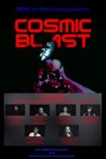 Watch Cosmic Blast 123MovieFree