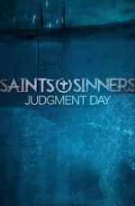 Watch Saints & Sinners Judgment Day 123MovieFree