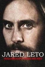 Watch Jared Leto: Hollywood\'s Dark Secret 123MovieFree