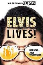 Watch Elvis Lives! 123MovieFree