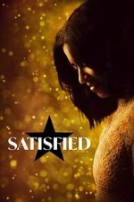 Watch Satisfied 123MovieFree
