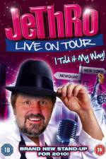Watch Jethro I Told It My Way 123MovieFree