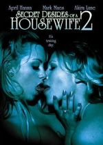 Watch Secret Desires of a Housewife 2 123MovieFree