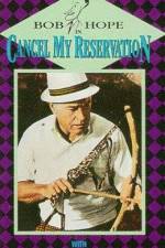 Watch Cancel My Reservation 123MovieFree