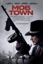 Watch Mob Town 123MovieFree