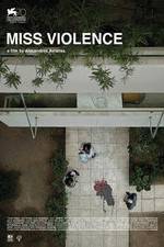 Watch Miss Violence 123MovieFree