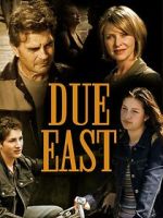 Watch Due East 123MovieFree