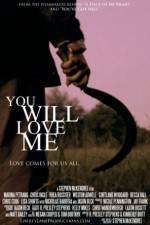 Watch You Will Love Me 123MovieFree