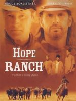 Watch Hope Ranch 123MovieFree