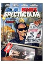 Watch The LA Riot Spectacular 123MovieFree