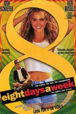 Watch Eight Days a Week 123MovieFree
