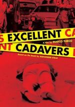 Watch Excellent Cadavers 123MovieFree