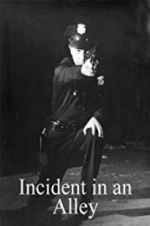 Watch Incident in an Alley 123MovieFree