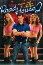 Watch Road House 2 Last Call 123MovieFree