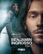 Watch This Is Benjamin Ingrosso: Part 1 123MovieFree