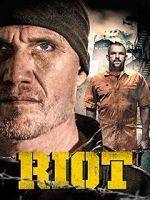 Watch Riot 123MovieFree