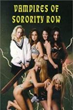 Watch Vampires of Sorority Row 123MovieFree